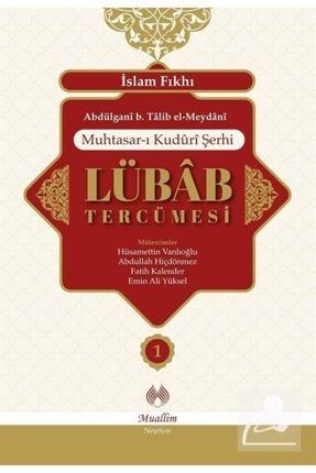 Muhtasar-ı Kuduri Şerhi Lübab Tercümesi (2 Cilt) 377824