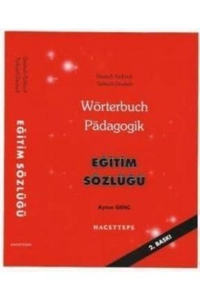 Türkçe Almanca Eğitim Sözlüğü Ayten Genç Wörterbuch Pädagogik alokitabevi-1107