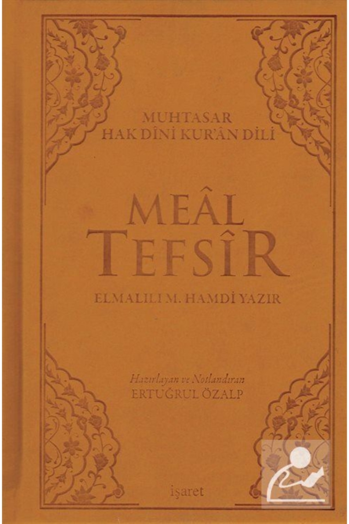 İşaret Yayınları Muhtasar Hak Dini Kuran Dili Meal Tefsir (13,5X21)