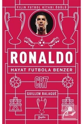 Ronaldo: Hayat Futbola Benzer 525187