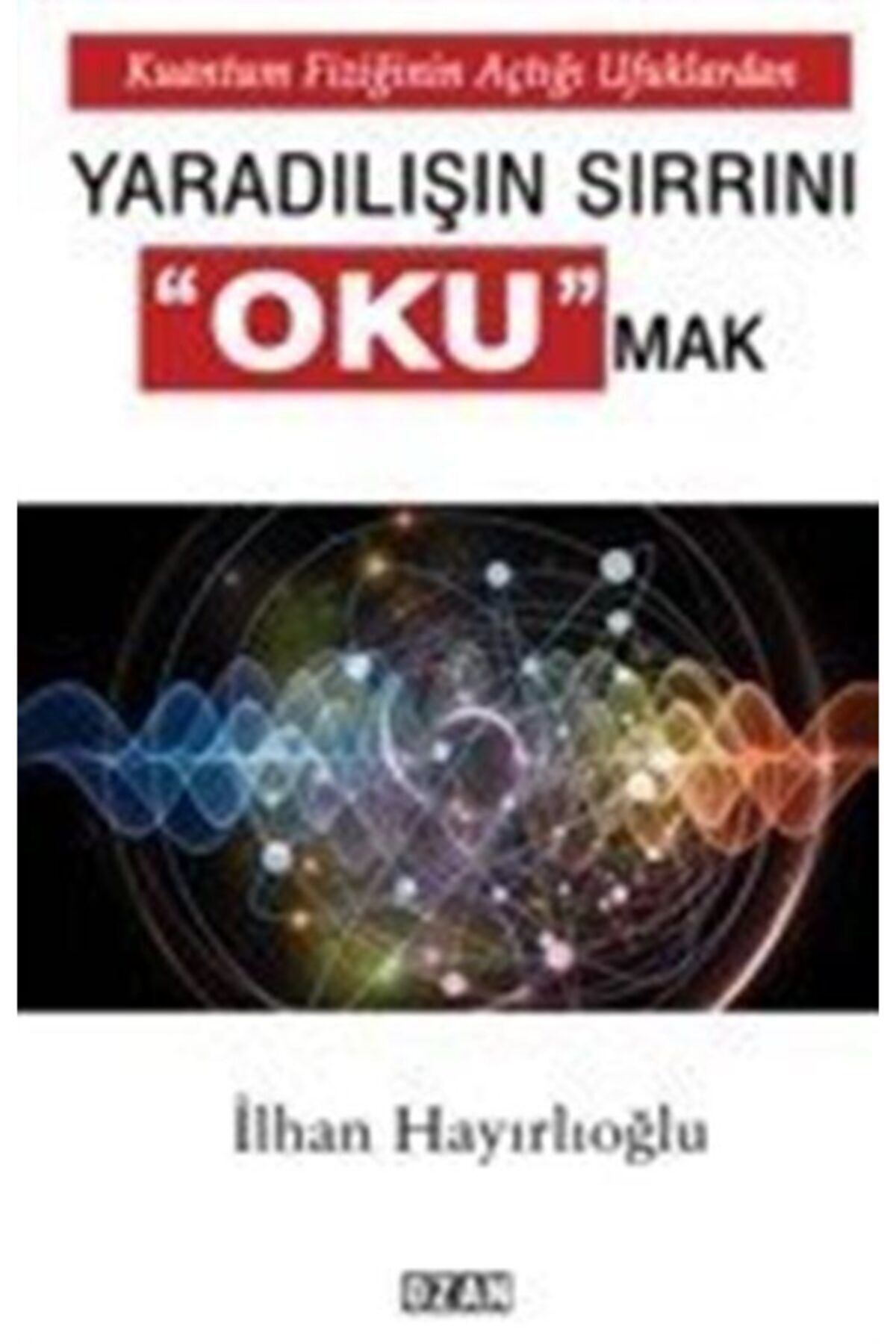 ozan yayincilik kuantum fiziginin
