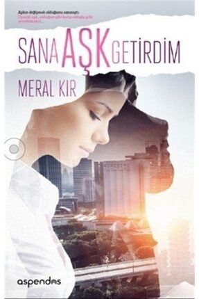 Sana Aşk Getirdim- Meral Kır 454577