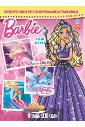 Barbie Film Keyfi Çıkartmalı Öykü & 3 Sihirli Öykü 9786050934724