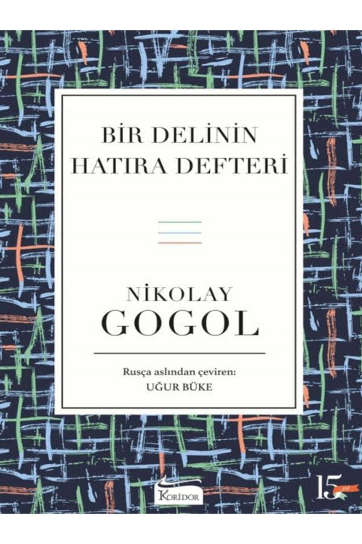 43 - Bir Delinin Hatıra Defteri / Bez Ciltli Dünya Klasikleri 2
