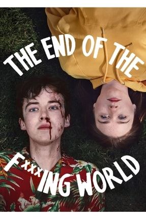 The End Of The Fucking World (tv) 50 Cm X 70 Cm Afiş – Poster Durandura TRNDYLPOSTER26937
