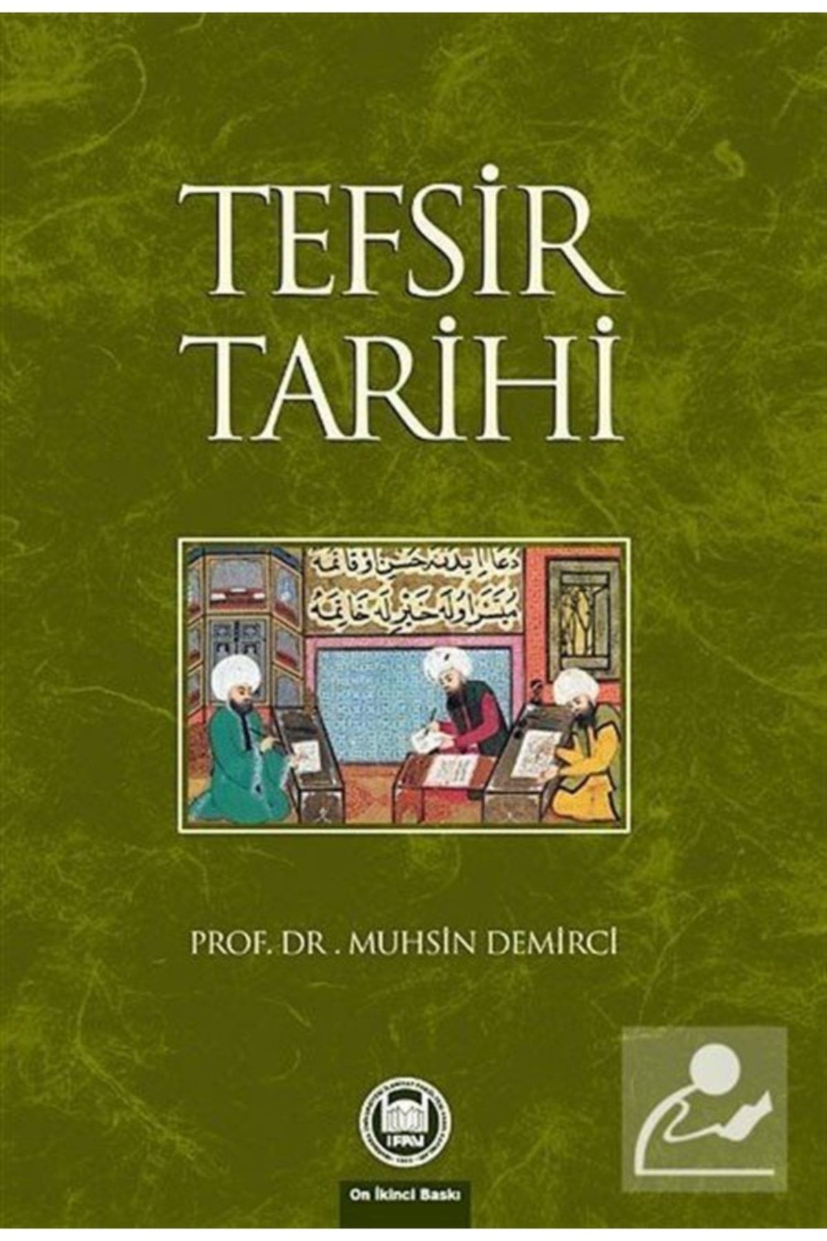 Marmara Üniversitesi İlahiyat Fakültesi Vakfı Tefsir Tarihi