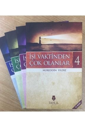 Işi Vaktinden Çok Olanlar (4 Kitap) - Nureddin Yıldız 160911