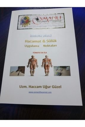 Usulü Hacamat Ve Sülük Uygulama Kitabı TYC00384402222