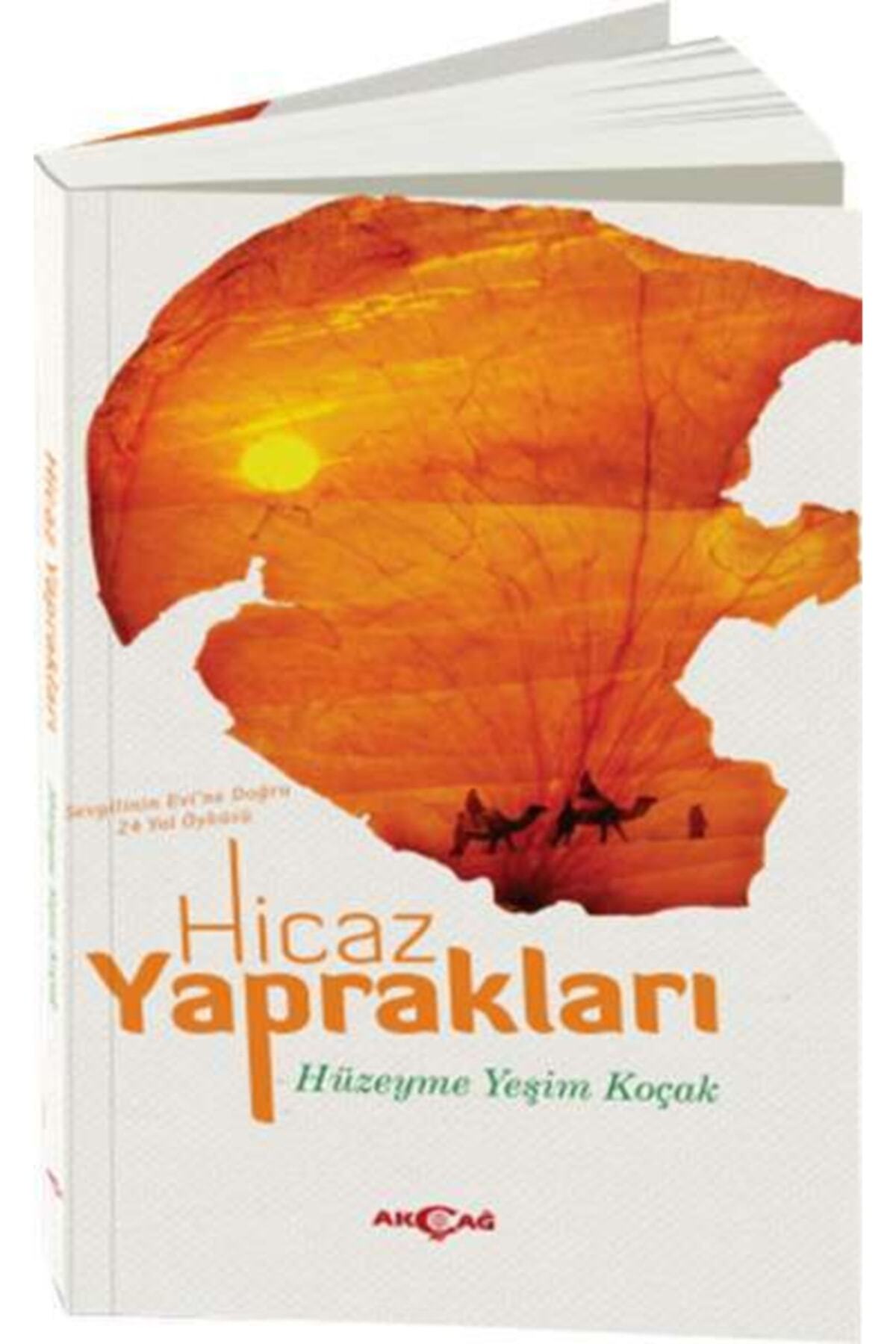 Akçağ Yayınları Hicaz Yaprakları