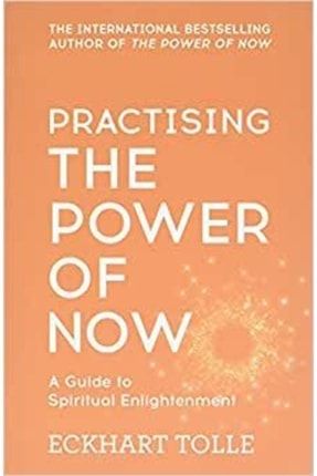 Practising The Power Of Now: Meditations, Exercises And Core Teachings From The Power Of Now TYC00387232631