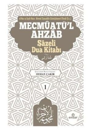 Mevcmuatü L-ahzab - Şazeli Dua Kitabı 1 TYC00190479991