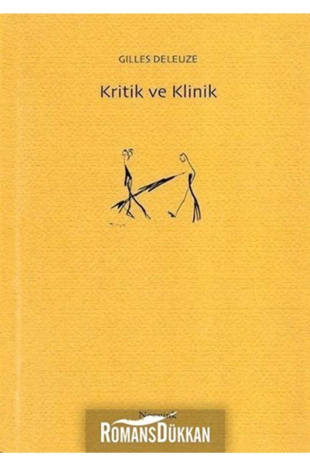 Norgunk Yayıncılık Kritik Ve Klinik - Gilles Deleuze