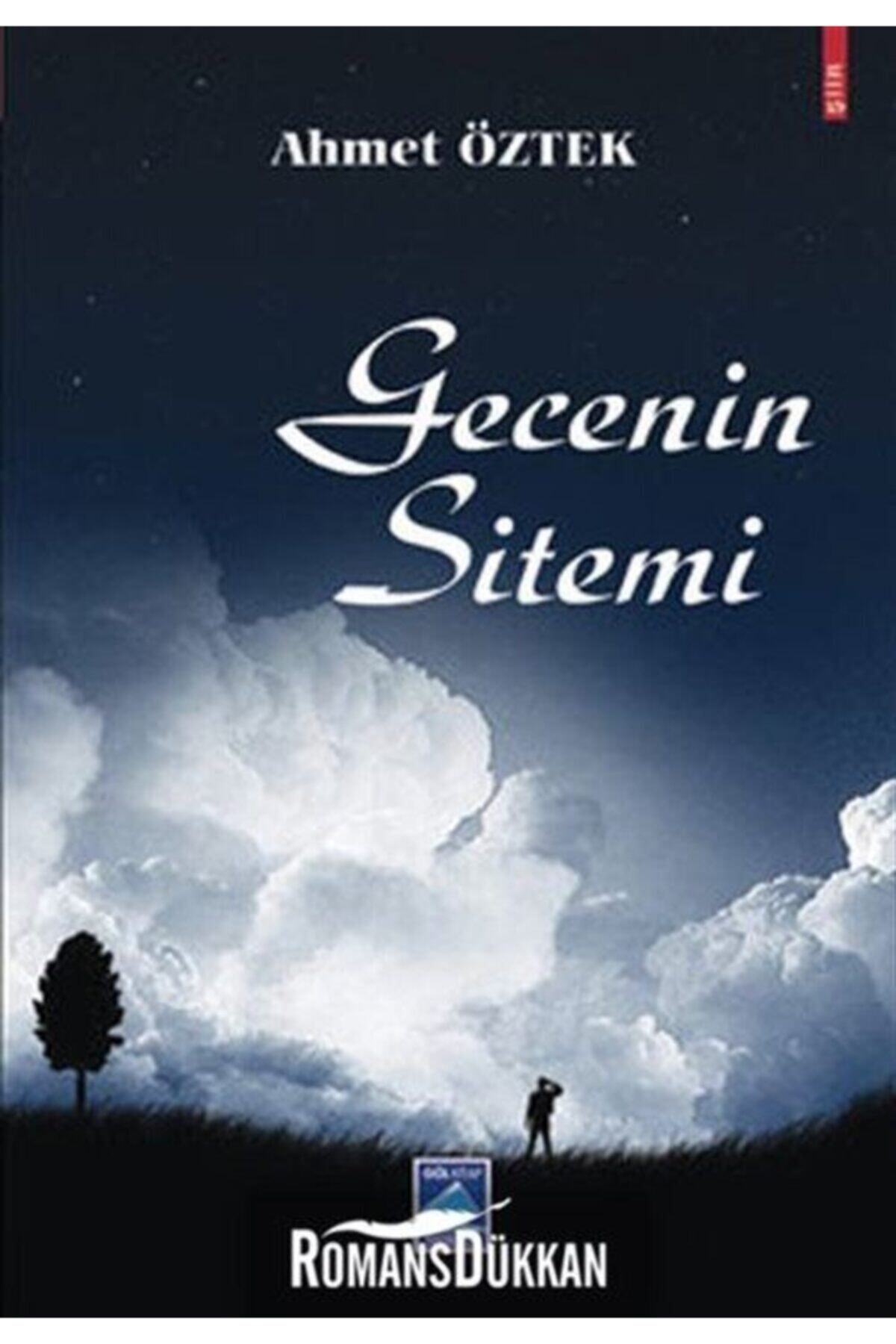 Gecenin Sitemi - Ahmet Öztek