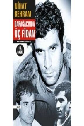 Darağacında Üç Fidan 157469