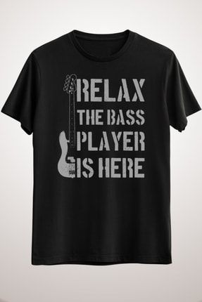 Unisex Siyah Mens Relax The Bass Player Is Here - Funny Gitar Guitar Bassist Gift EM1873