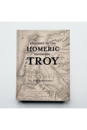 A Journey To The Homeric Landscape Troy Limited Edition 9789730358834