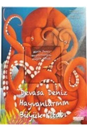 Devasa Deniz Hayvanlarının Büyük Kitabı Ve Minik Deniz Hayvanlarının Küçük Kitabı KRT.EMK.9786258486483