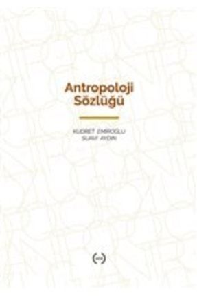 Antropoloji Sözlüğü KRT.EMK.9786059018814