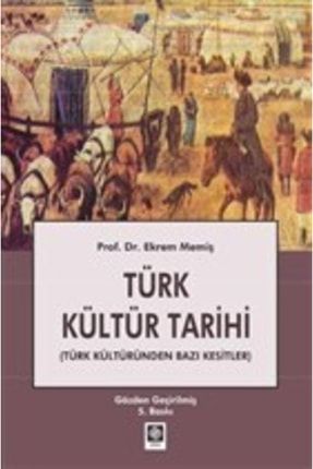 Türk Kültür Tarihi KRT.EMK.9786053271918
