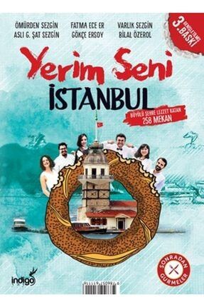 Yerim Seni Istanbul Büyülü Şehre Lezzet Katan 258 Mekan YRM-SN-STNBL-KT