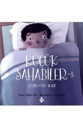 Küçük Sahabiler 3: Zeyd'in Uyku Duası K.GALERİM-9786059723640