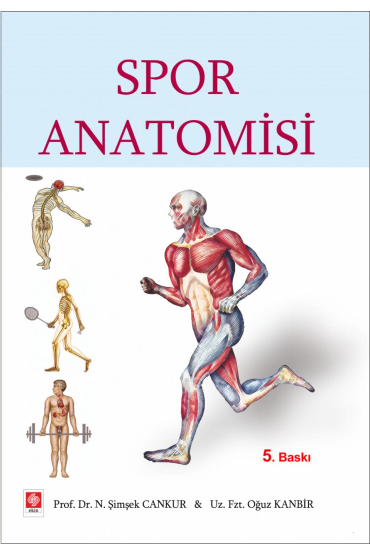 Genel Markalar Spor Anatomisi -Oğuz Kanbir - N.Şimşek Ca