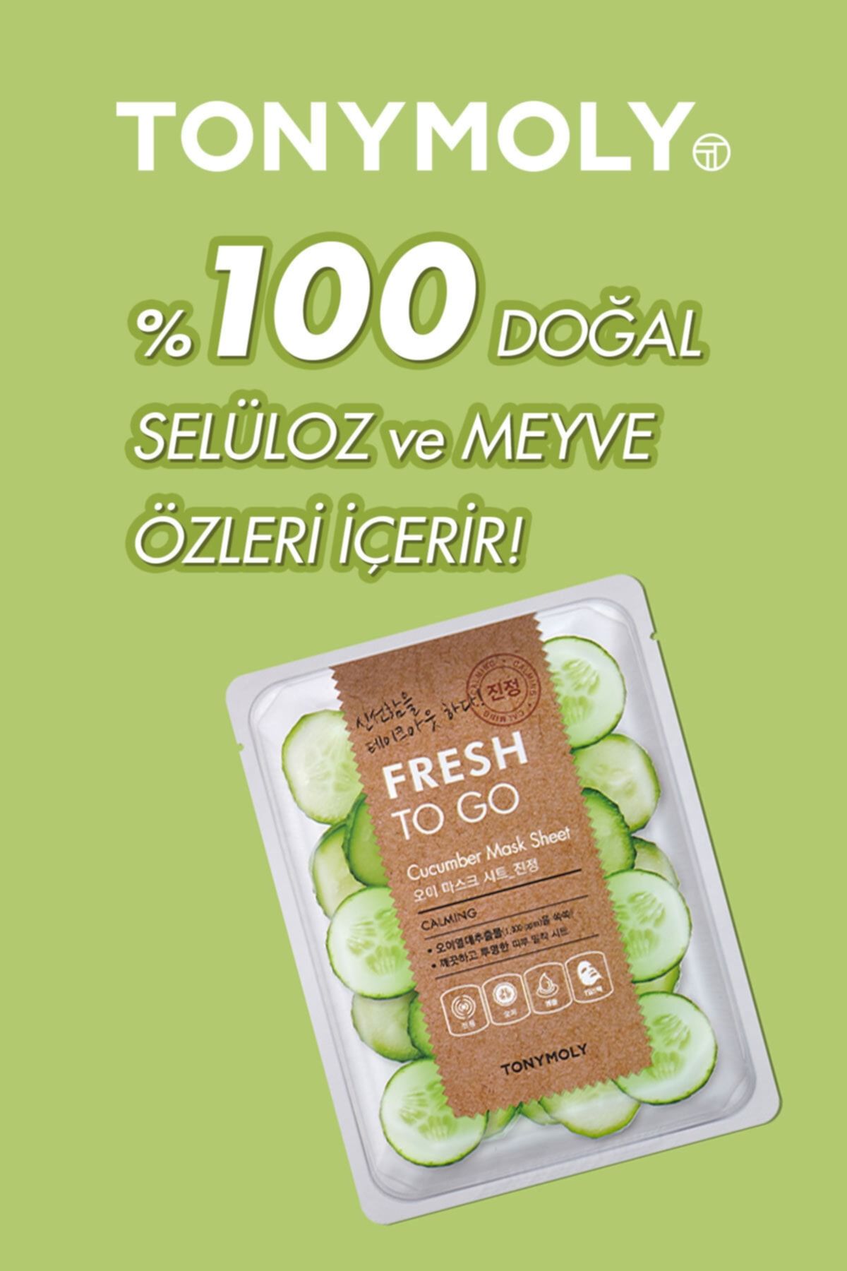 TONYMOLY Yüz Maskesi Fresh To Go Yatıştırıcı Salatalık Cilt Bakımı ( 1 Adet ) BY9654