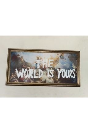 The World Is Yours / Tablo Xl wrldsyours