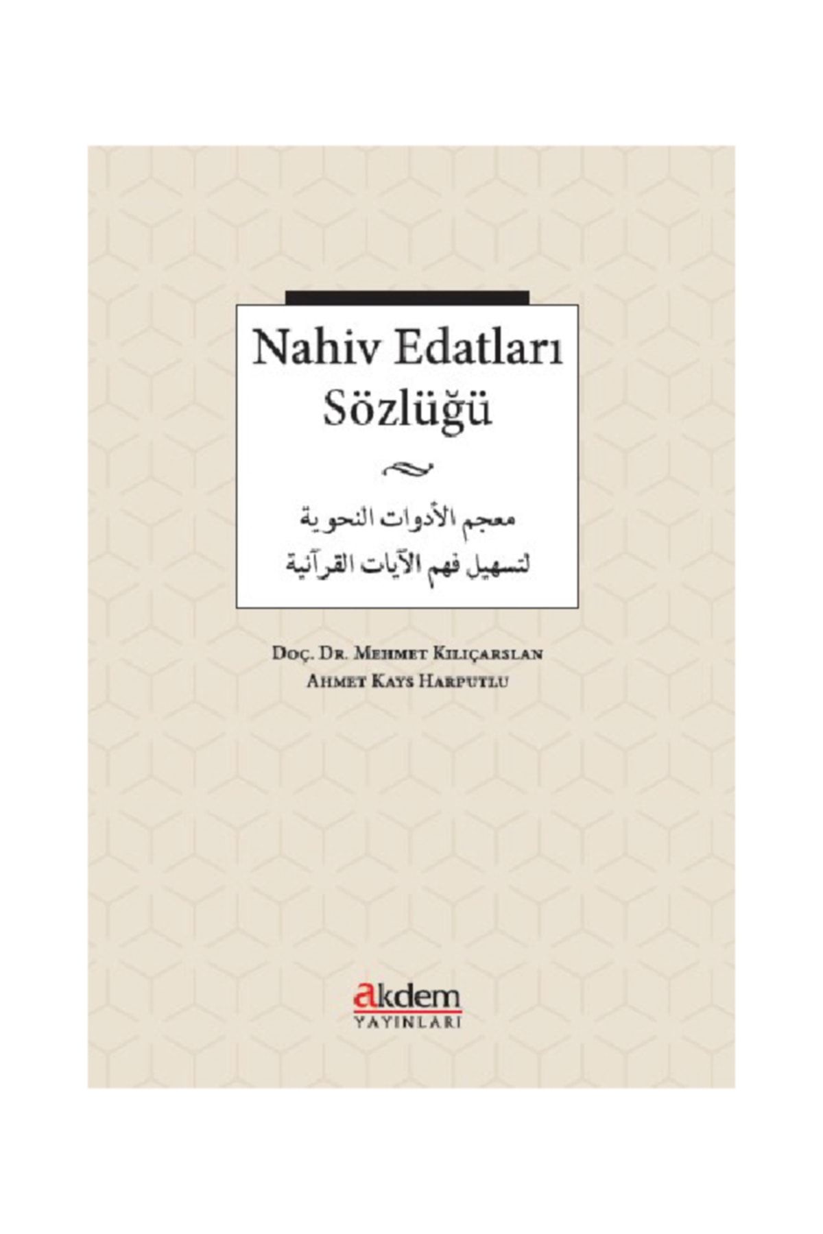 Akdem Yayınları-Dictionary of Nahv Prepositions 1