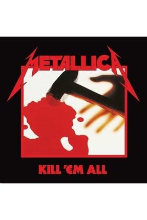 Metallica - Kill'em All (remastered) - Plak 602547885289
