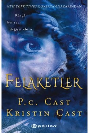 Felaketler P. C. Cast, Kristin Cast 9786254140990