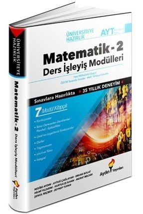 Yayınları Ayt Matematik Üniversiteye Hazırlık Ders Işleyiş Modülleri 2. Kitap 4243525436