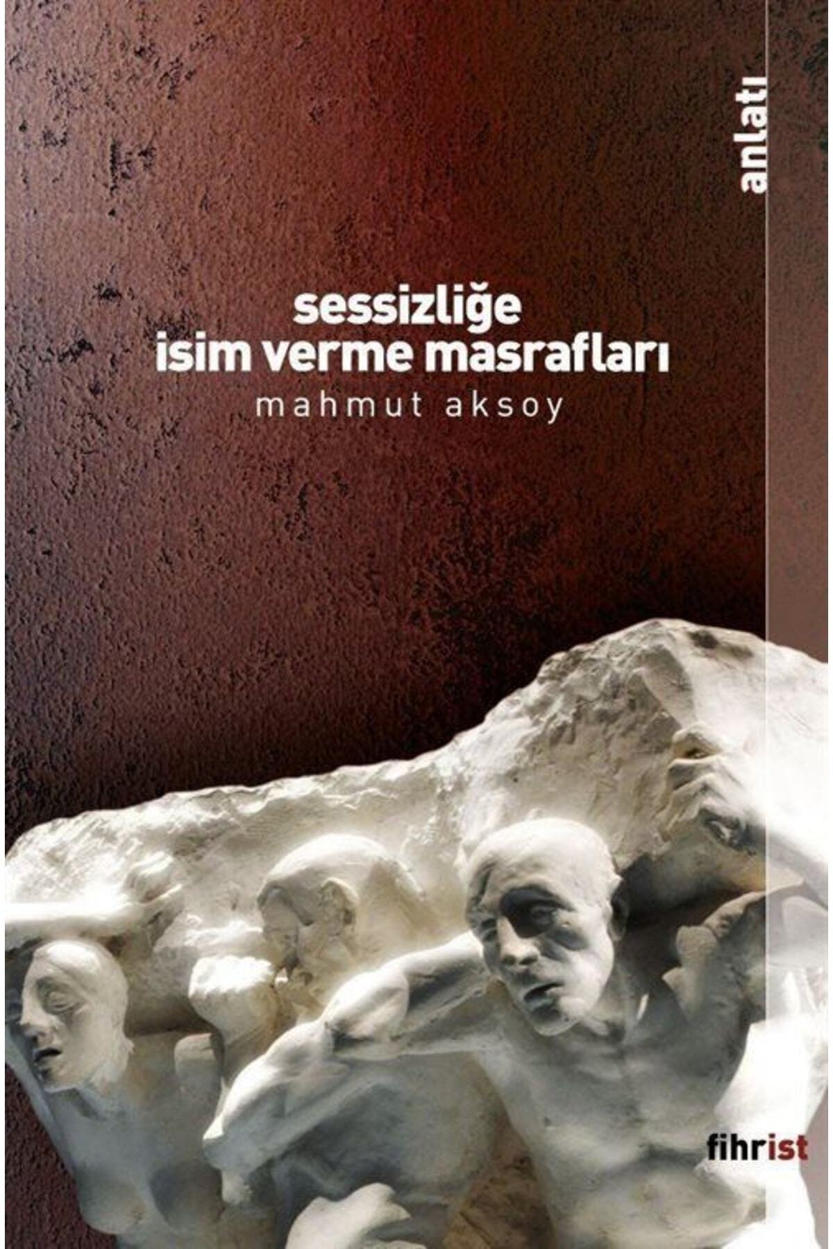 Sessizliğe Isim Verme Masrafları