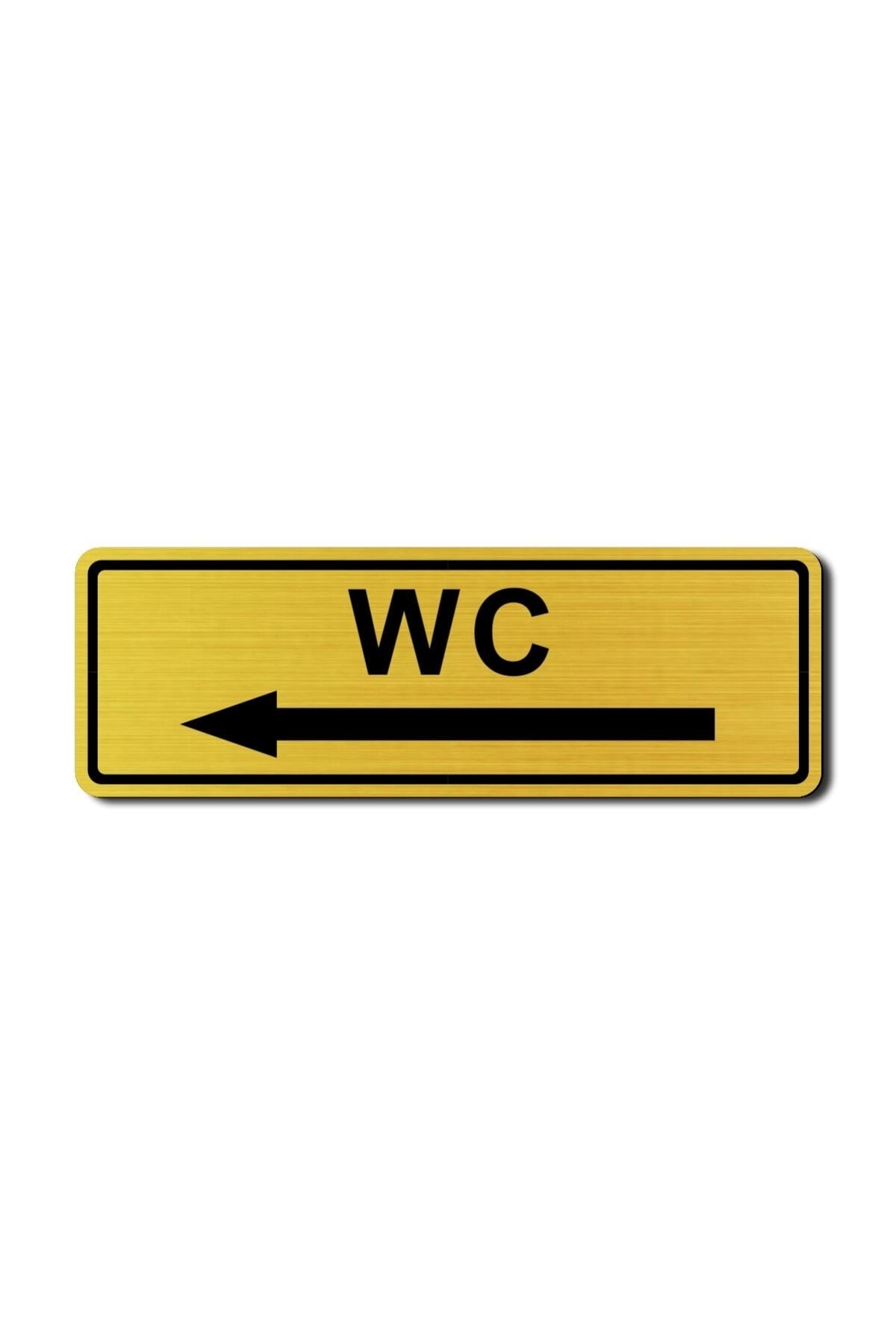 Wc Left Direction Toilet Door Warning - Directional Sign Gold 5 Cm X 15 Cm Rezopal Sign