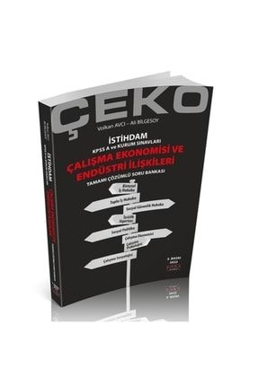 Istihdam Çeko Çalışma Ekonomisi Ve Endüstri Ilişkileri Soru Bankası 2022 Kitapnoktası-savaş2