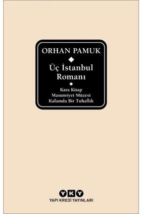 Üç Istanbul Romanı (ciltli) TYC00233802877
