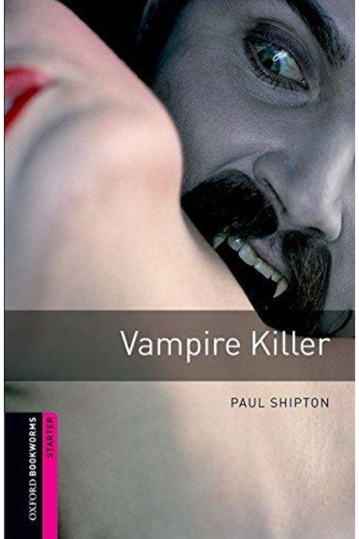 Oxford Bookworks - Vampire Killer