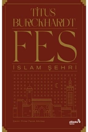 Fes - Islam Şehri Ayb-9786257312097