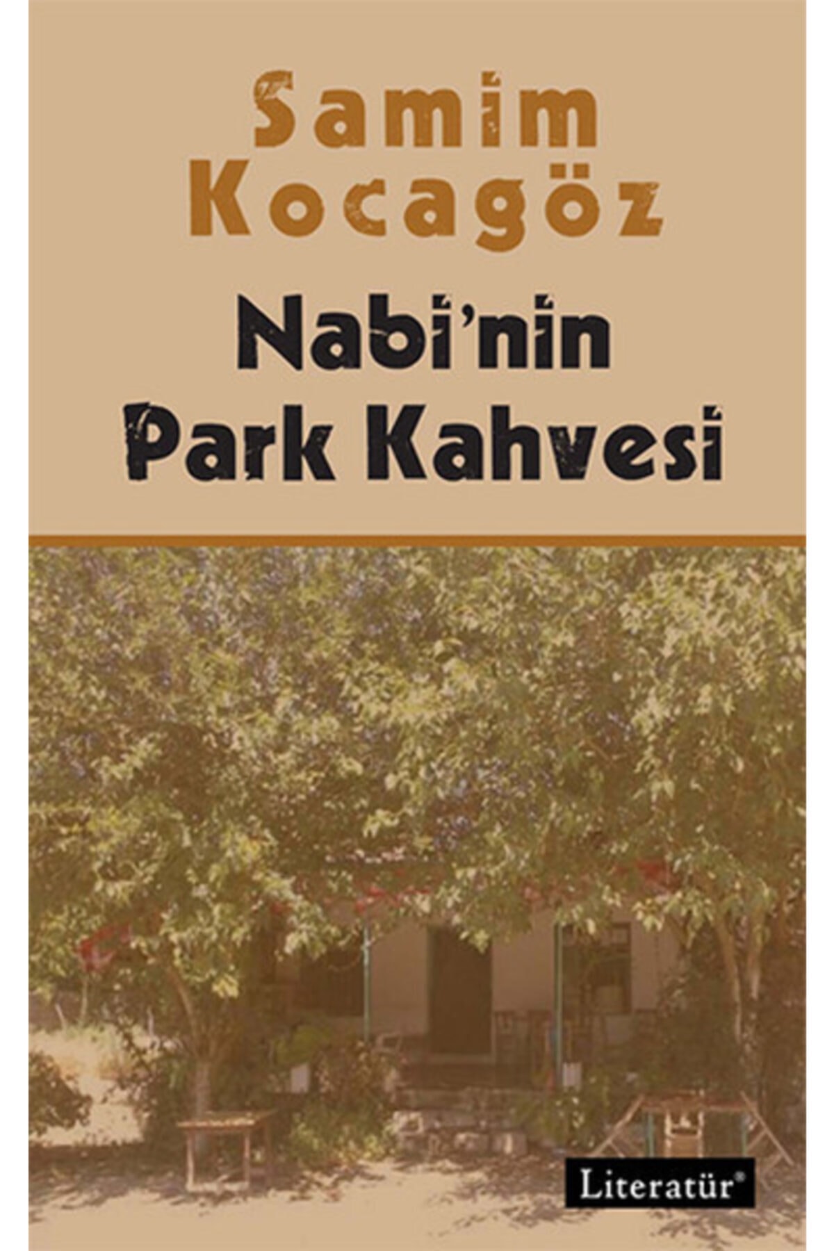 Genel Markalar Nabi'nin Park Kahvesi - - Samim Kocagöz Kitabı