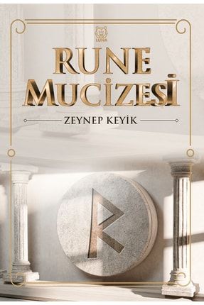 Rune Mucizesi - Zeynep Keyik 9786258442625