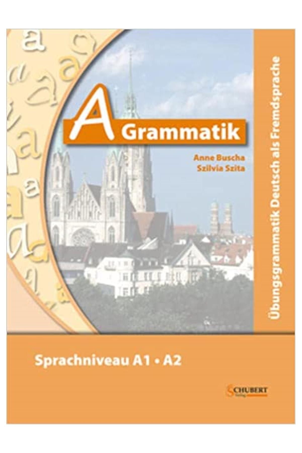 A grammatik. Grammatik. A-Grammatik Übungsgrammatik Deutsch als Fremdsprache Sprachniveau a1–a2 ответы. A Grammatik Anne Buscha Sprachniveau a1 a2 ответы. Buscha a Grammatik.