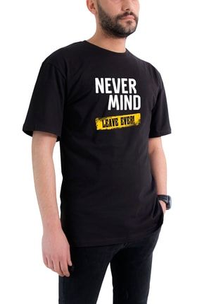 Never Mind Baskılı Oversize Tshirt NEVER 01