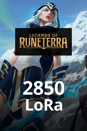 Legends Of Runeterra 2850 Lora 1100000000035