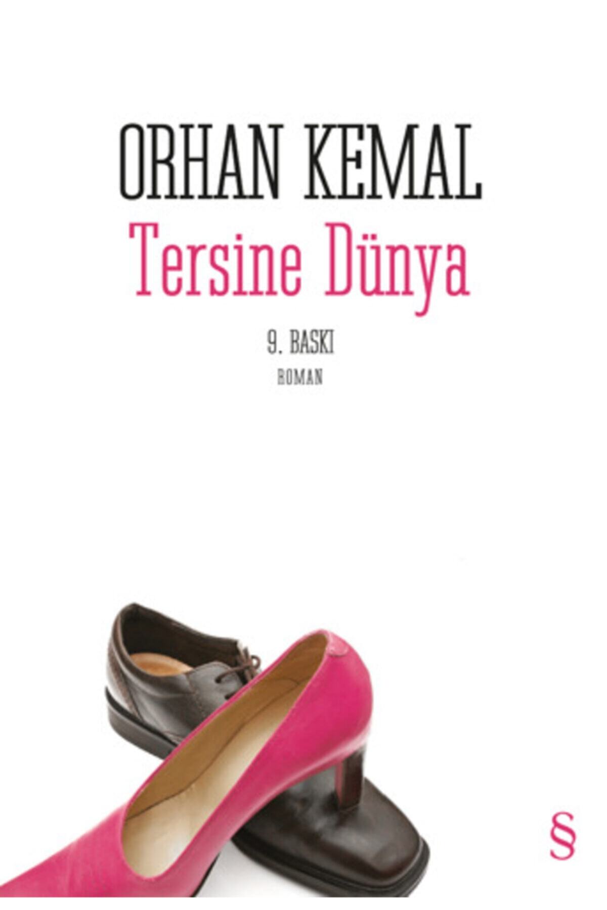 Everest Yayınları Tersine Dünya / Orhan Kemal / / 9789752893856 Orhan Kemal