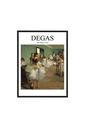 Degas Dance Class Çerçeveli Poster Tablo 30x40cm Siyah Çerçeveli ARTSH6