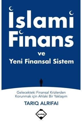Islami Finans Ve Yeni Finansal Sistem KITA-9786058213210