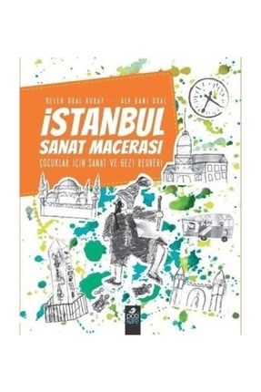 İstanbul Sanat Macerası - Alp Gani Oral,Melek Oral Koray 0001793123001