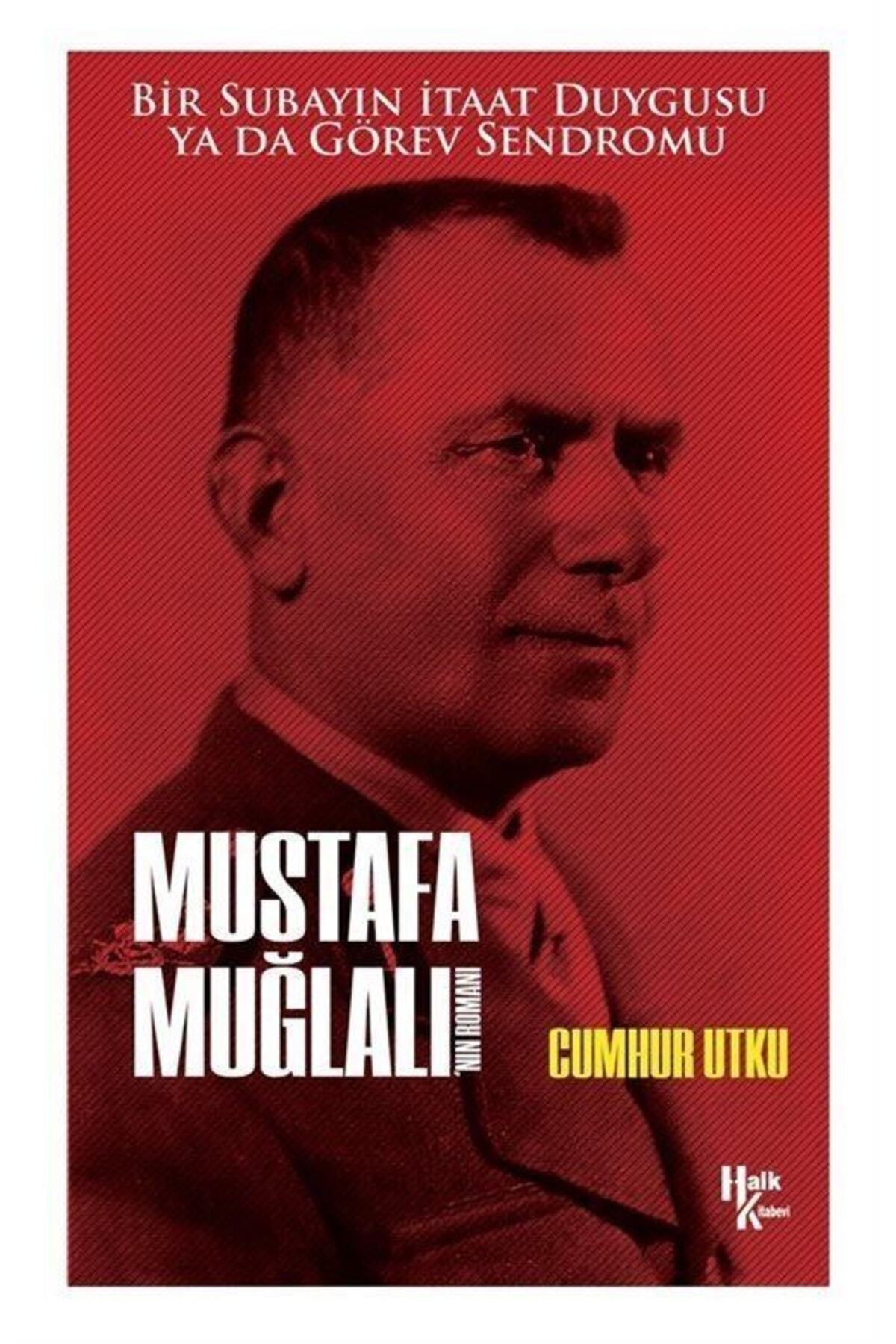 Halk Kitabevi Mustafa Muğlalı'nın Romanı