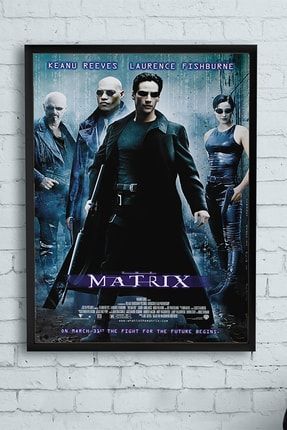 The Matrix-matrix Film Afişi Çerçeveli Tablo (30 X 40cm) PSTRMNYC11737