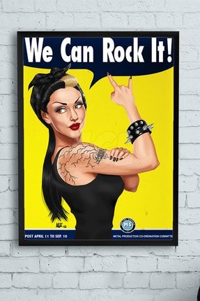 We Can Rock It Eğlenceli Mizahi Çerçeveli Tablo (50x70cm) PSTRMNYC11435
